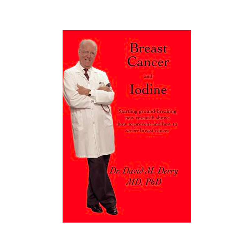 Breast Cancer and Iodine: How to Prevent and How to Survive
